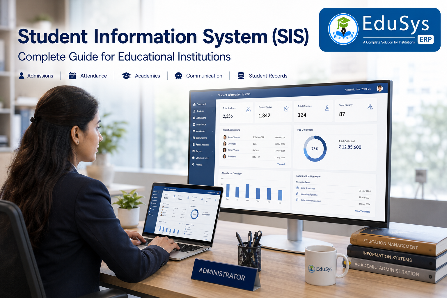 Student Information System - Complete Guide for Educational Institutions