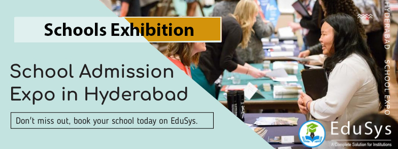 Schools Exhibition 2020, School Admission Expo in Hyderabad